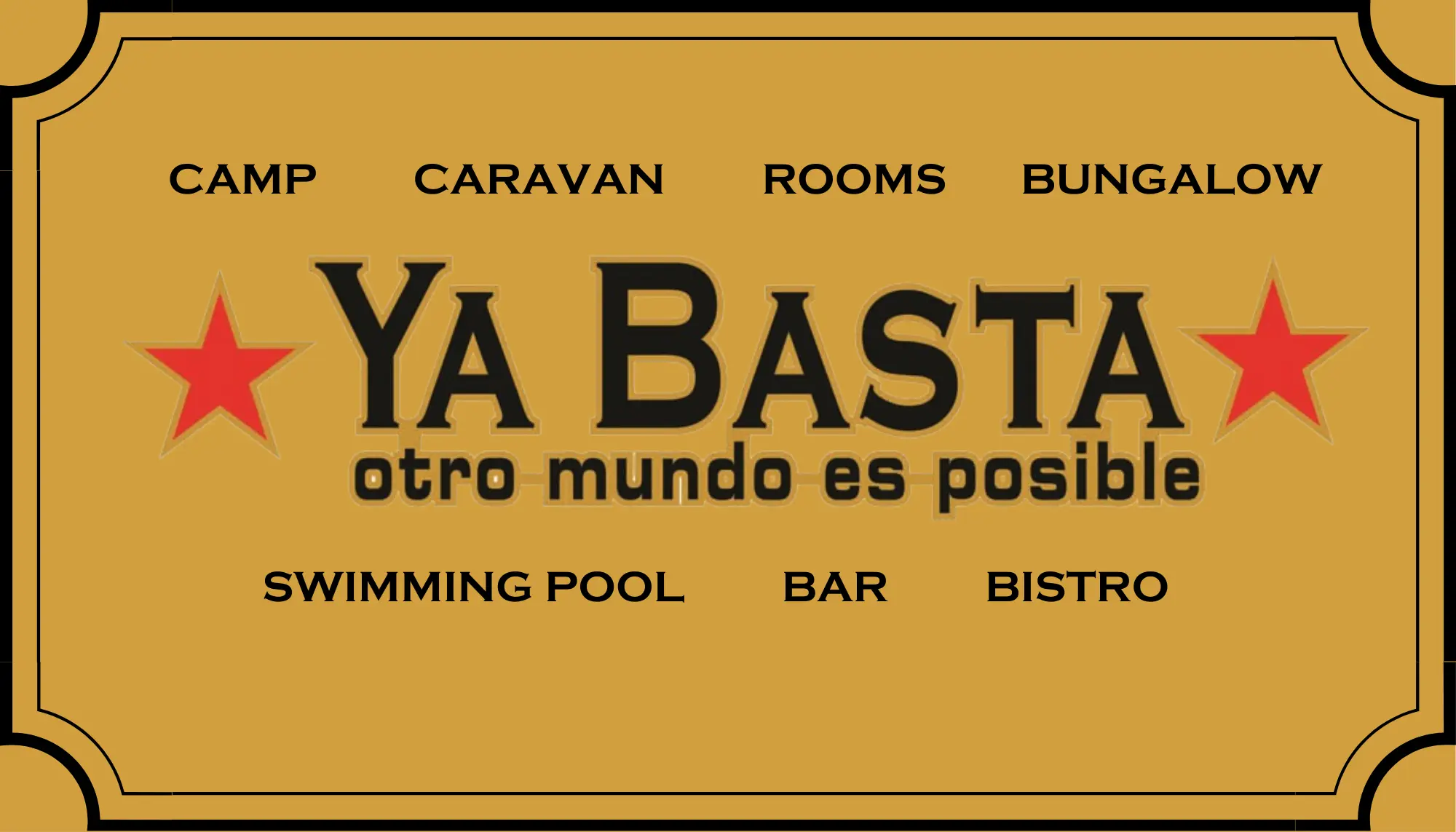 Ya Basta Camp Fotoğrafı